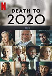 ดูหนังออนไลน์ Death to 2020 | ลาทีปี 2020 บรรยายไทย]
