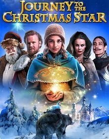 ดูหนังออนไลน์ฟรี Journey to the Christmas Star (2013) ศึกพิภพแม่มดมหัศจรรย์