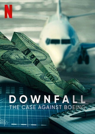 ดูหนังออนไลน์ฟรี Downfall The Case Against Boeing | ร่วง วิกฤติโบอิ้ง (2022)