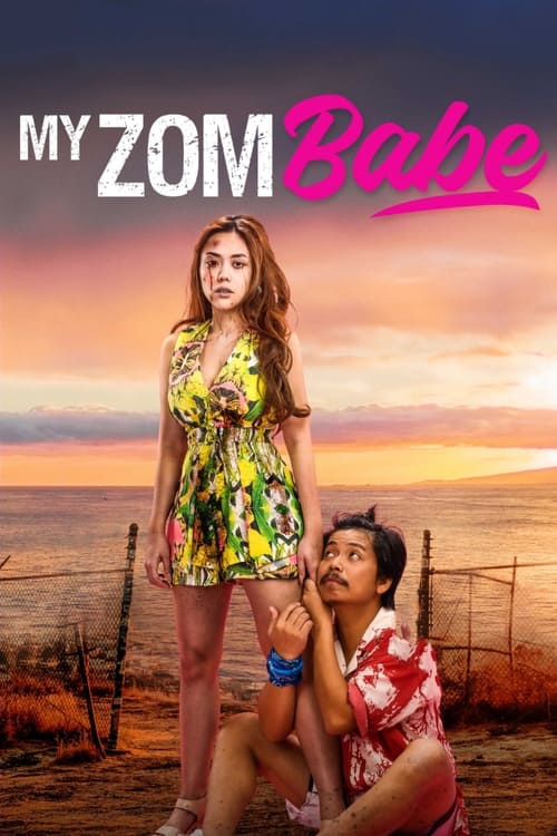 ดูหนังออนไลน์ My Zombabe (2024) พิชิตใจยัยซอมบี้