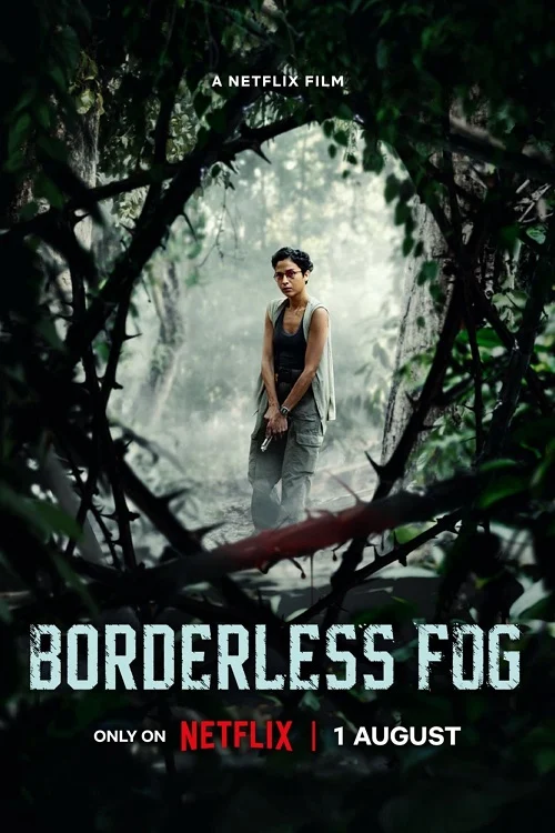 ดูหนังออนไลน์ฟรี Borderless Fog (2024) หมอกไร้พรมแดน