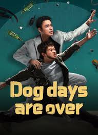 ดูหนังออนไลน์ฟรี Dog days are over (2024) สู่อนาคตที่ใหม่ที่ใหญ่ยิ่ง